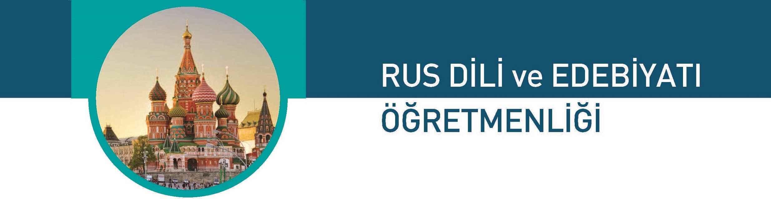 Rus Dili ve Edebiyatı Öğretmenliği